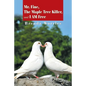 Mr. Fine, the Maple Tree Killer, and I Am Free - Paperback