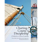 Charting a Course of Discipleship: A Workbook on Christian Discipleship - Paperback