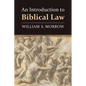 An Introduction to Biblical Law - Paperback