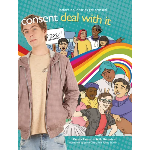 Consent: Deal with It Before Boundaries Get Crossed - Library Binding