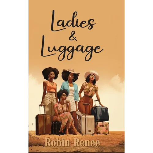 Ladies & Luggage - Hardcover