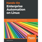 Hands-On Enterprise Automation on Linux - Paperback