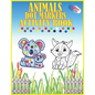 Animals Dot Markers Activity Book Ages 2-5: Kids Activity Coloring Book, 60 Pages Animals, Do a dot page a day, Easy Guided BIG DOTS, Preschool Book f - Paperback