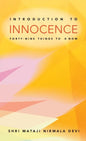 Introduction to Innocence: Forty-nine Things to Know - Paperback