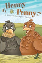 Henny & Penny: A Story of Sharing & Caring - Paperback