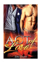 An Act of Love: Fake Boyfriend Gay Romance - Paperback