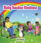 Ruby Teaches Kindness: A Children's Picture Book About The Little Penguin With A Big Heart! - Hardcover