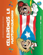 Celebremos La Puertorriqueñidad: con los CABEZOODOS - Paperback