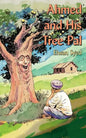 Ahmed and His Tree Pal - Paperback
