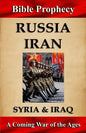 Bible Prophecy: Russia, Iran, Syria, & Iraq: A Coming War of the Ages - Paperback