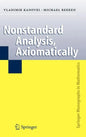 Nonstandard Analysis, Axiomatically - Hardcover