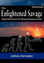 The Enlightened Savage (Second Edition) - Paperback