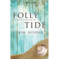 Folly Tide - Paperback