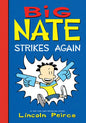 Big Nate Strikes Again - Library Binding