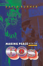 Making Peace with the 60s - Paperback