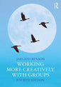Working More Creatively with Groups - Paperback