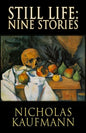 Still Life: Nine Stories - Paperback
