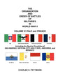 The Organization and Order of Battle of Militaries in World War II: Volume VI Italy and France Including the Neutral Countries of San Marino, Vatican - Paperback