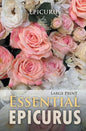 Essential Epicurus (Large Print) - Paperback