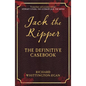 Jack the Ripper: The Definitive Casebook - Paperback