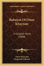 Rubaiyat of Omar Khayyam: In English Verse (1888) - Paperback