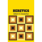 Heretics - Hardcover