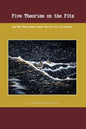 Five Theories on the Fitz: And What They Reveal about the Politics of Disaster - Paperback