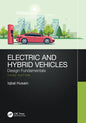 Electric and Hybrid Vehicles: Design Fundamentals - Paperback