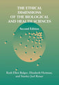 The Ethical Dimensions of the Biological and Health Sciences - Paperback
