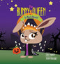 The Bunny Queen Is Not Afraid - Hardcover