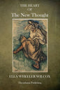 The Heart of The New Thought - Paperback