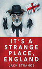 It's A Strange Place, England - Hardcover