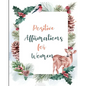 Positive Affirmations for Women - Paperback