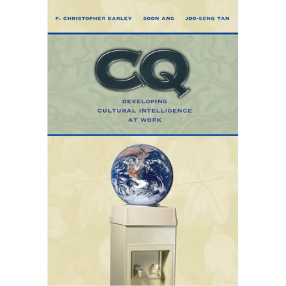 CQ: Developing Cultural Intelligence at Work - Hardcover