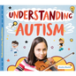 Understanding Autism - Library Binding