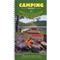 Camping Basics: How to Set Up Camp, Build a Fire, and Enjoy the Outdoors - Spiral