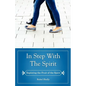 In Step with the Spirit - Paperback