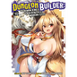 Dungeon Builder: The Demon King's Labyrinth Is a Modern City! (Manga) Vol. 10 - Paperback