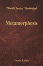 Metamorphosis (World Classics, Unabridged) - Paperback
