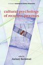 Cultural Psychology of Recursive Processes - Paperback