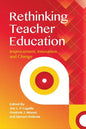 Rethinking Teacher Education: Improvement, Innovation and Change - Paperback