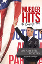Murder Hits the Campaign Trail: An Amy Bell Mystery - Paperback
