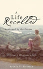 A Life Recalled - Paperback
