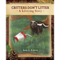 Critters Don't Litter - book: A Littering Story - Paperback