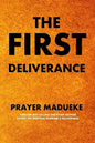 The First Deliverance - Paperback