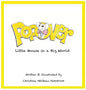 Popover: Little Mouse in a Big World - Hardcover