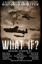 What If?: History Rewritten...with MAGIC! - Hardcover