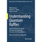 Understanding Quantum Raffles: Quantum Mechanics on an Informational Approach: Structure and Interpretation - Paperback