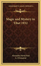 Magic and Mystery in Tibet 1932 - Hardcover