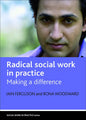 Radical Social Work in Practice: Making a Difference - Paperback
